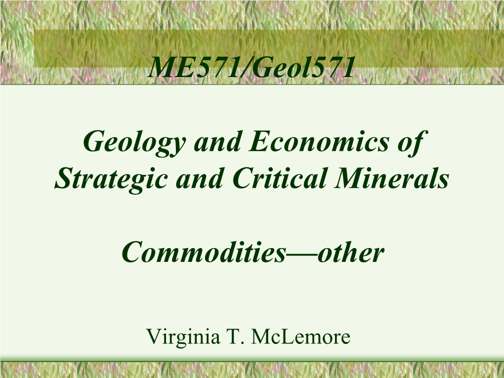 ME551/GEO551 Geology of Industrial Minerals Spring 2003