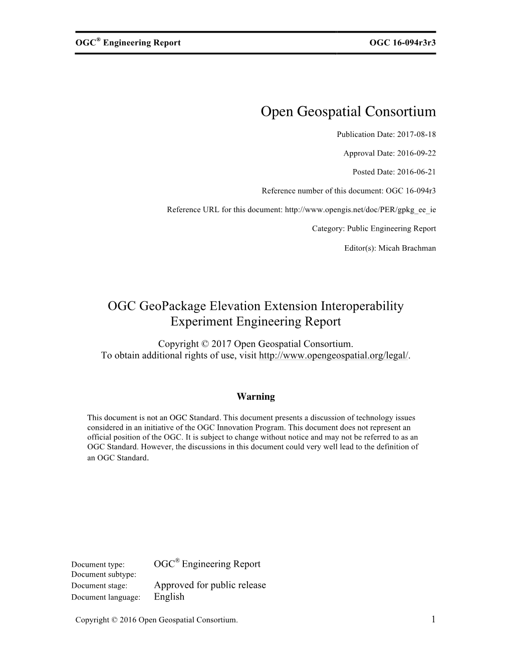 OGC Geopackage Elevation Extension Interoperability Experiment Engineering Report