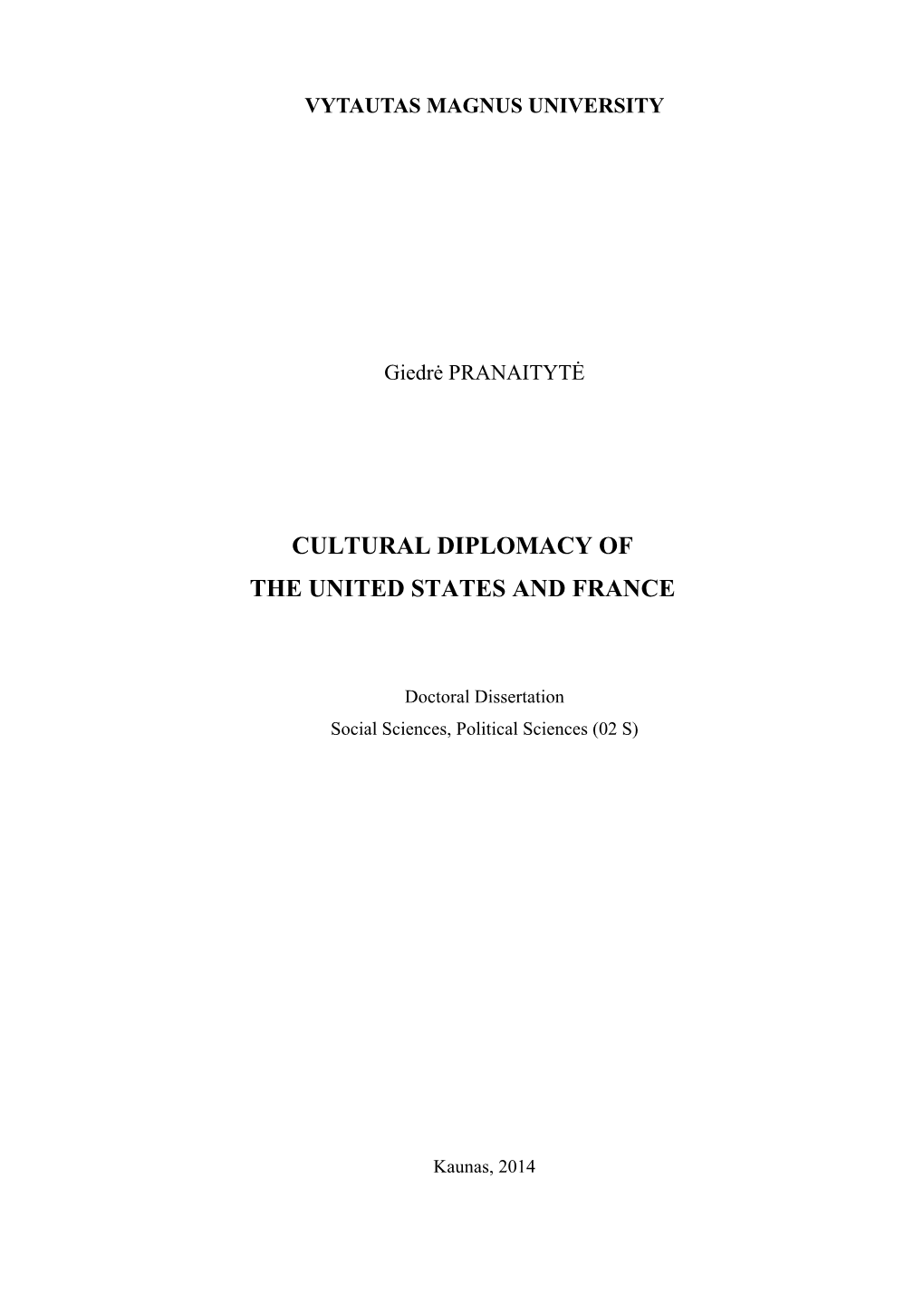 Cultural Diplomacy of the United States and France