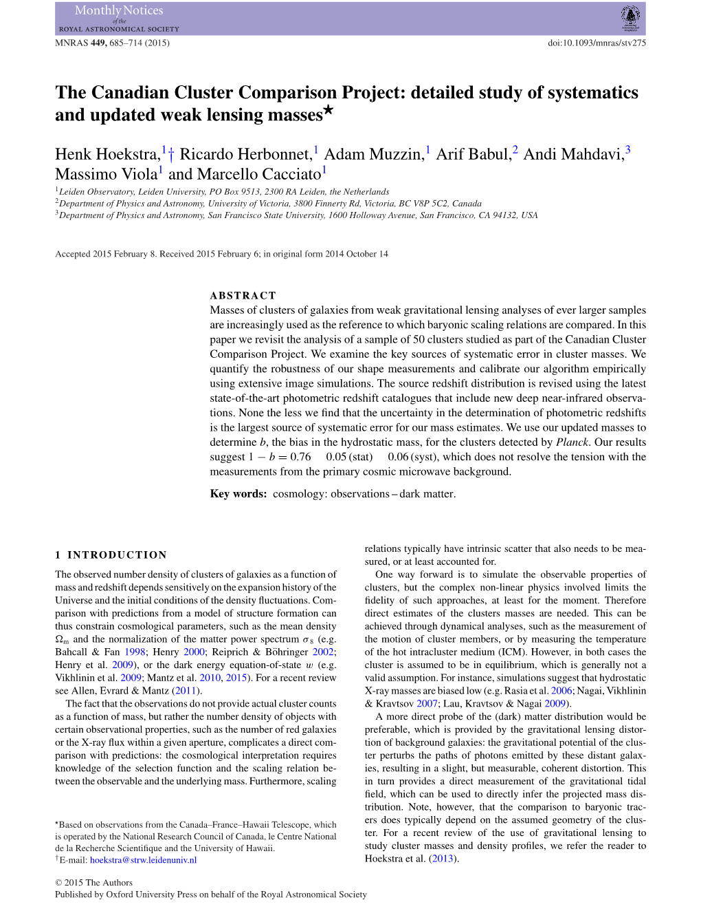 Detailed Study of Systematics and Updated Weak Lensing Masses