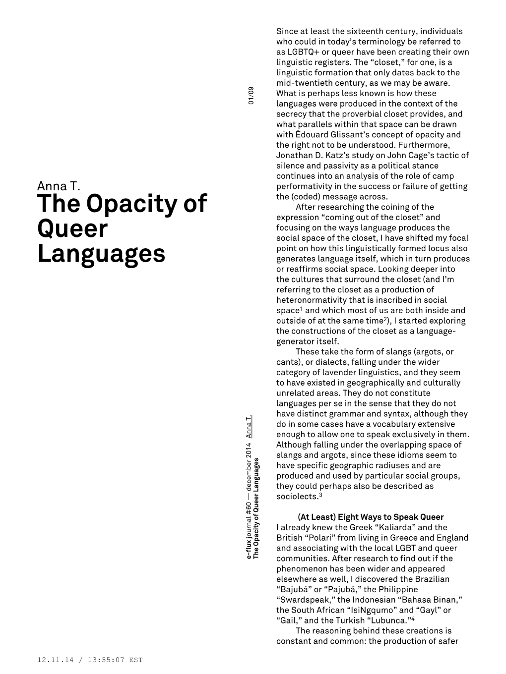 The Opacity of Queer Languages
