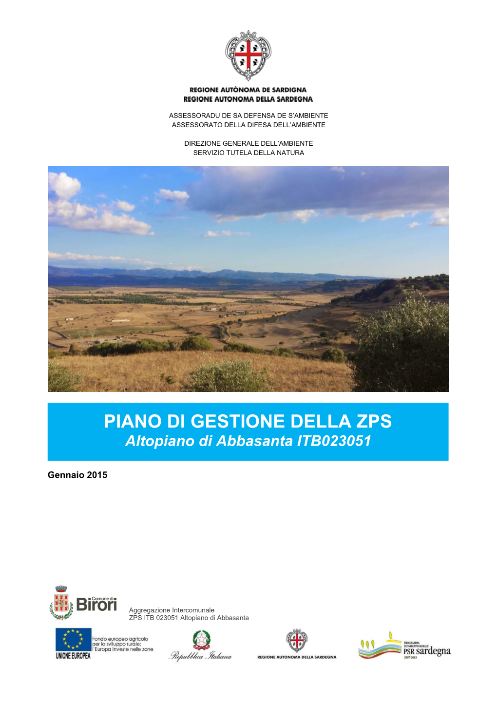 PIANO DI GESTIONE DELLA ZPS Altopiano Di Abbasanta ITB023051