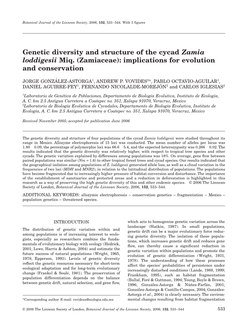 Genetic Diversity and Structure of the Cycad Zamia Loddigesii Miq. (Zamiaceae): Implications for Evolution and Conservation
