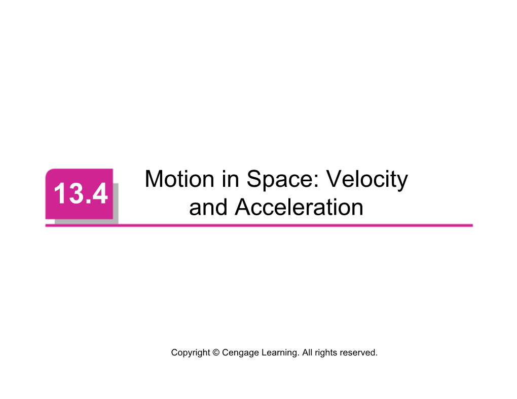 Motion in Space: Velocity and Acceleration