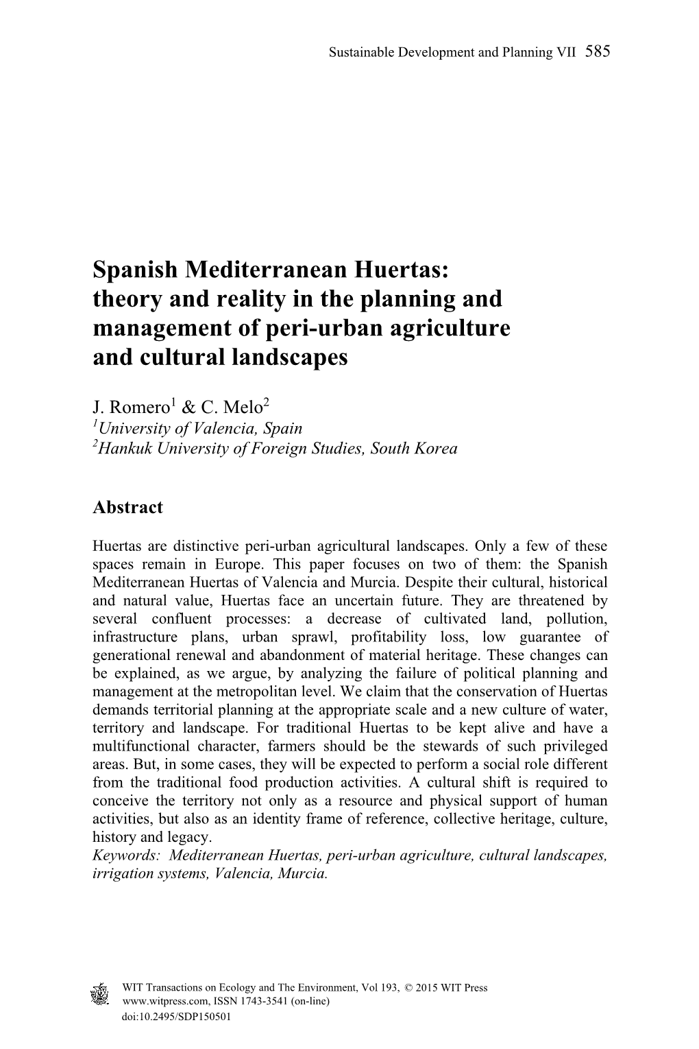 Spanish Mediterranean Huertas: Theory and Reality in the Planning and Management of Peri-Urban Agriculture and Cultural Landscapes