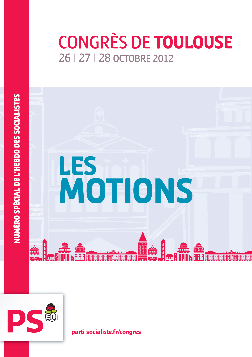 Congrès De Toulouse 26 I 27 I 28 Octobre 2012