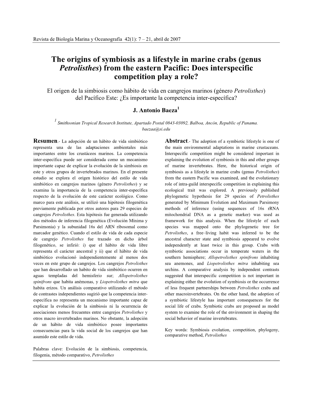 The Origins of Symbiosis As a Lifestyle in Marine Crabs (Genus Petrolisthes) from the Eastern Pacific: Does Interspecific Competition Play a Role?