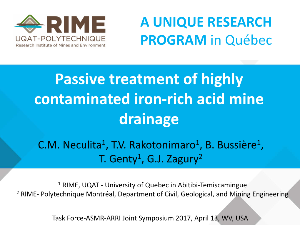 Passive Treatment of Highly Contaminated Iron-Rich Acid Mine Drainage C.M