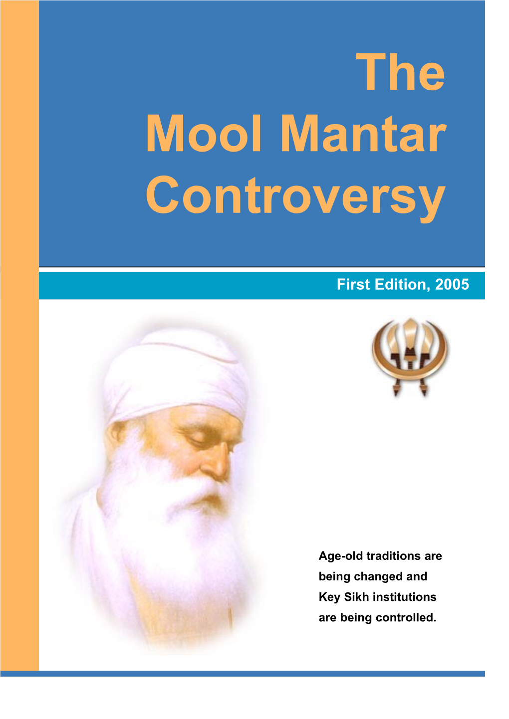 The Mool Mantar Controversy the Mool Mantar Controversy