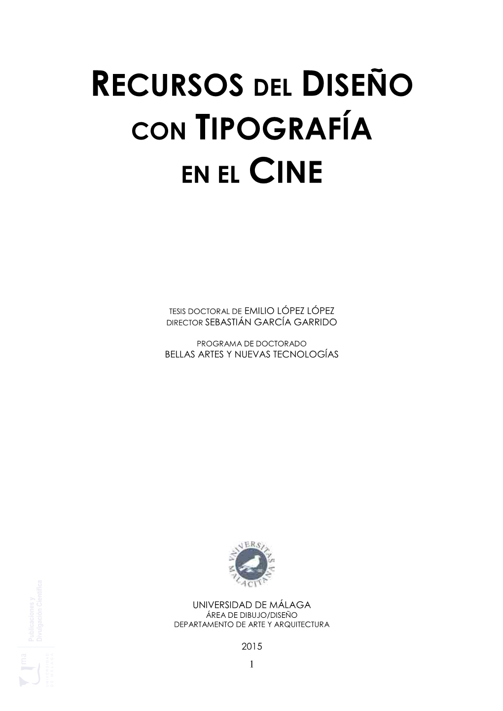 Recursos Del Diseño Con Tipografía En El Cine