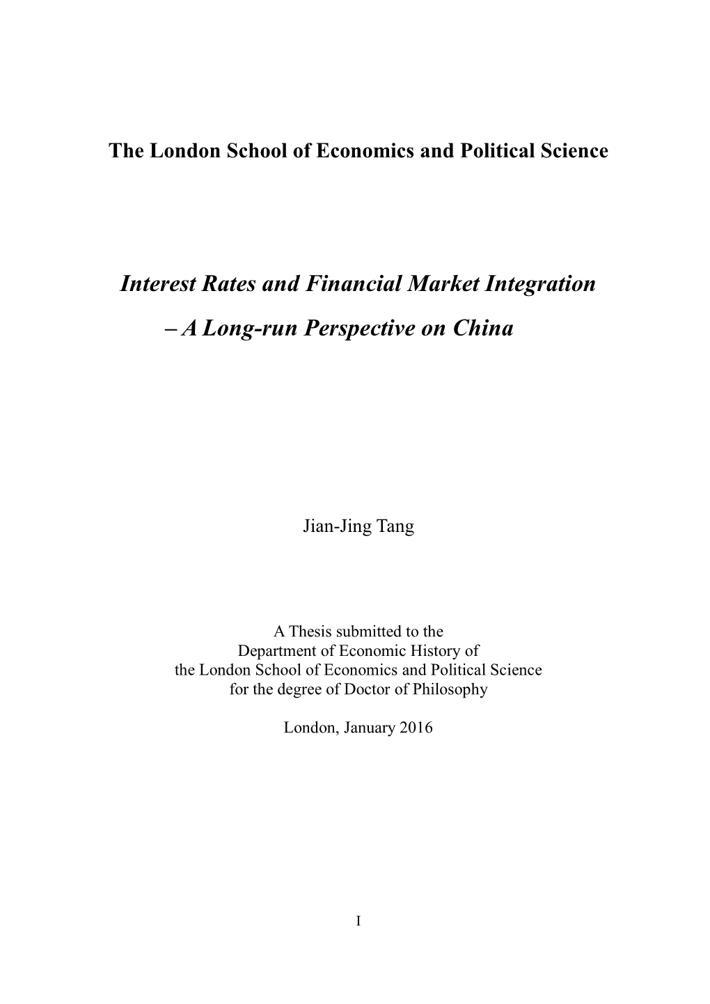 Interest Rates and Financial Market Integration – a Long-Run Perspective on China