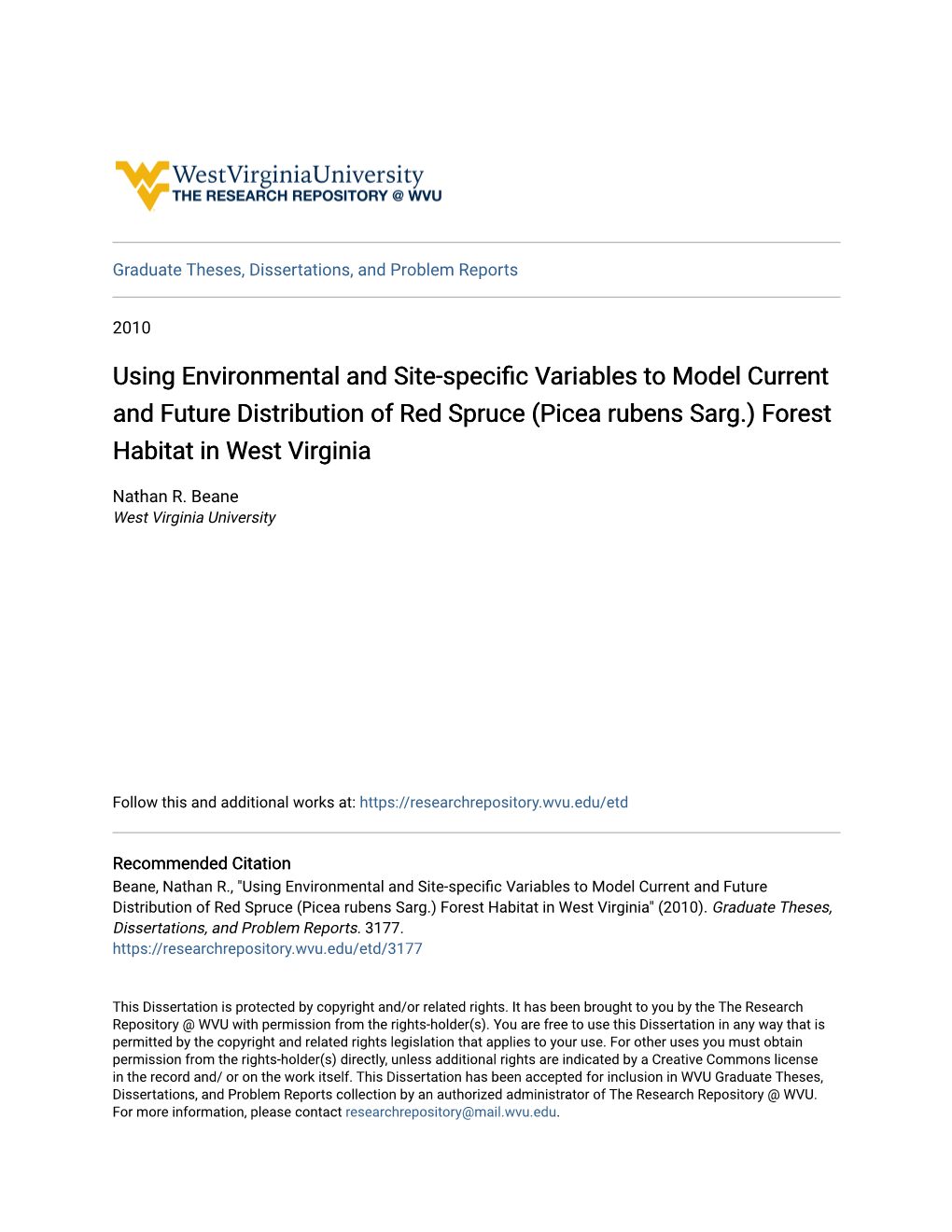 Using Environmental and Site-Specific Variables to Model Current and Future Distribution of Red Spruce (Picea Rubens Sarg.) Forest Habitat in West Virginia