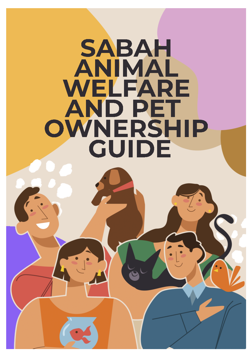 SABAH ANIMAL WELFARE and PET OWNERSHIP GUIDE 5 February 2020