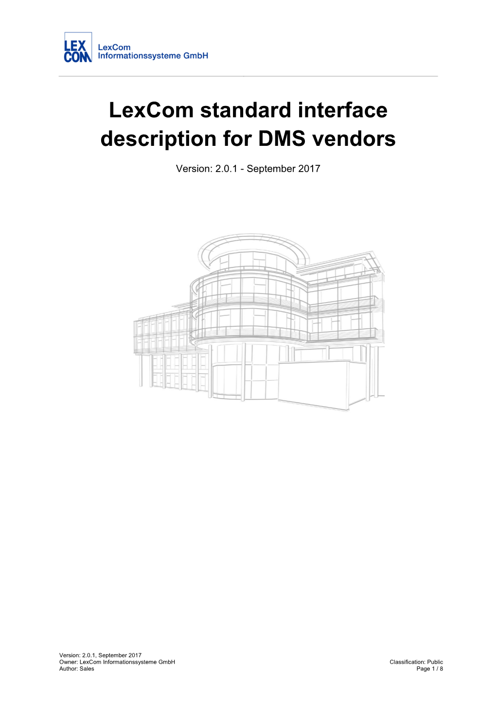 Lexcom Standard Interface Description for DMS Vendors