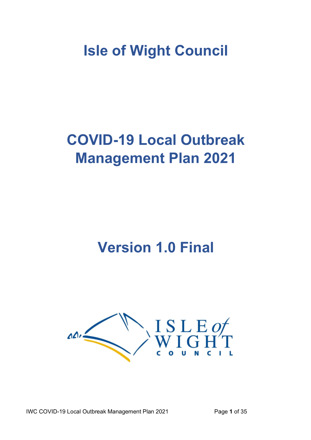 Isle of Wight Council COVID-19 Local Outbreak Management Plan 2021