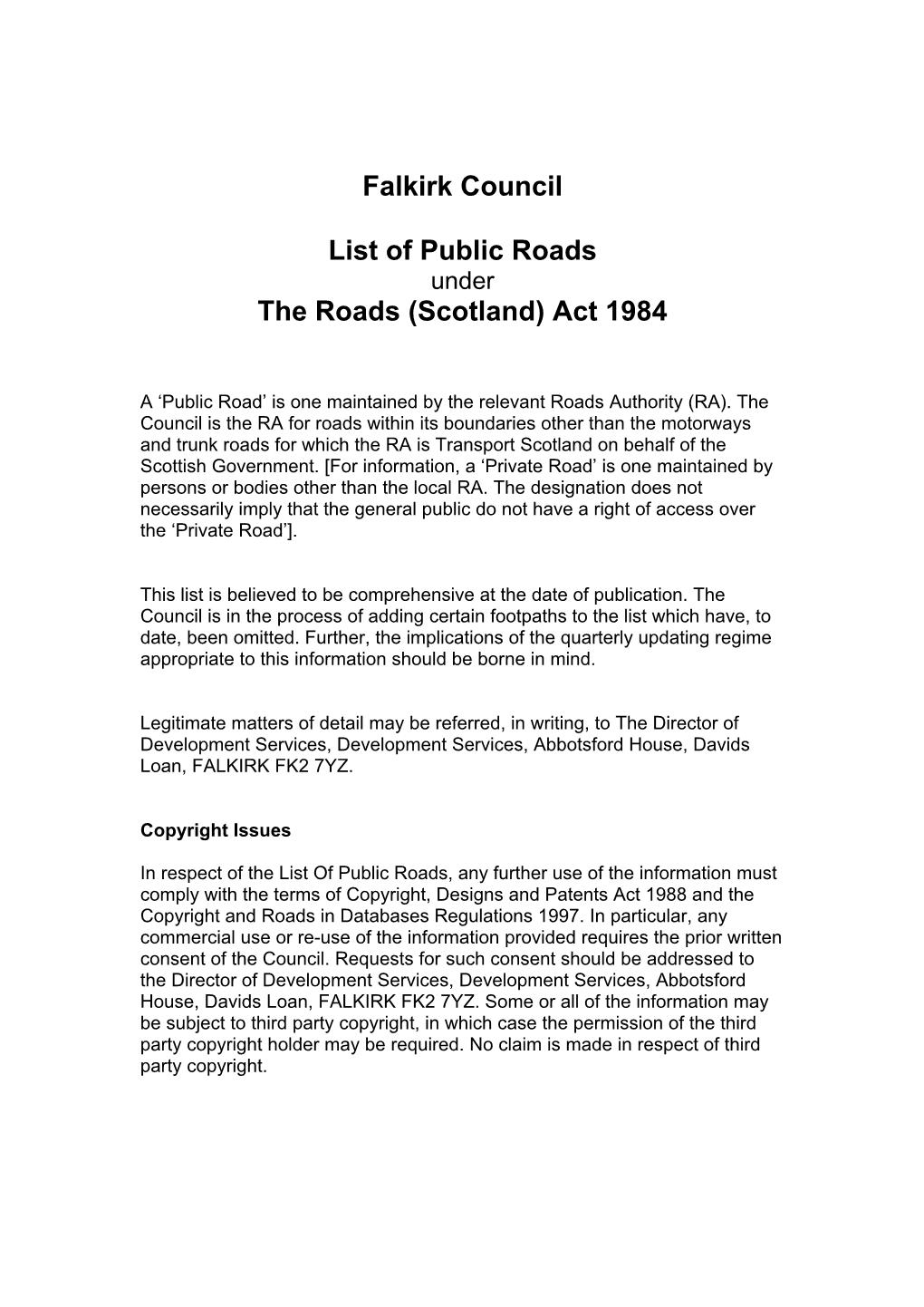 List of Public Roads Under the Roads (Scotland) Act 1984