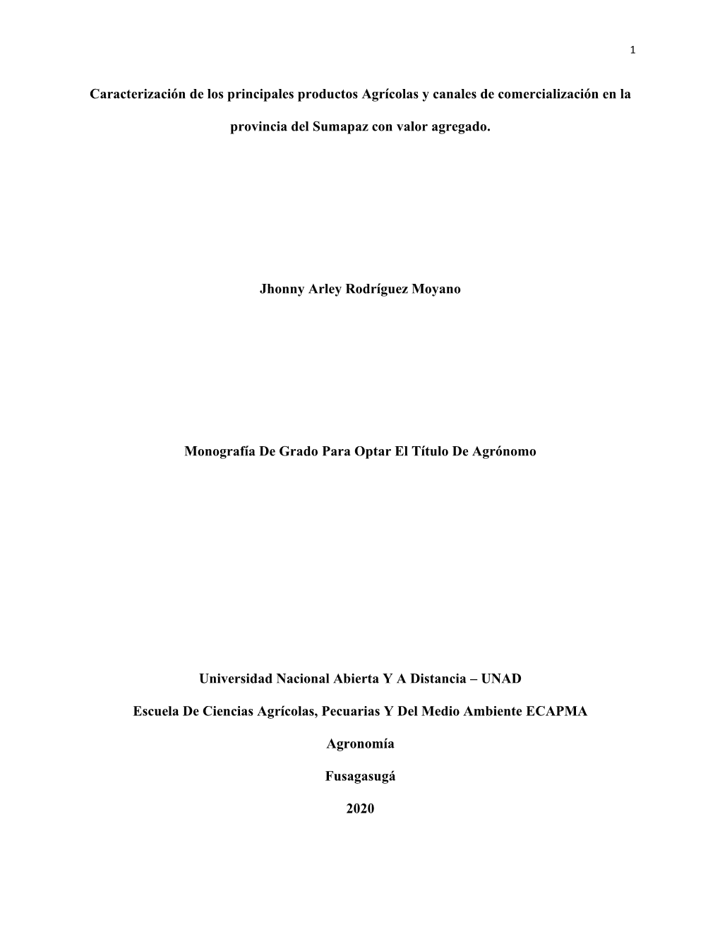 Caracterización De Los Principales Productos Agrícolas Y Canales De Comercialización En La