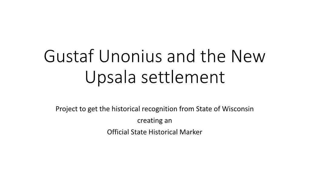 Gustaf Unonius and the New Upsala Settlement