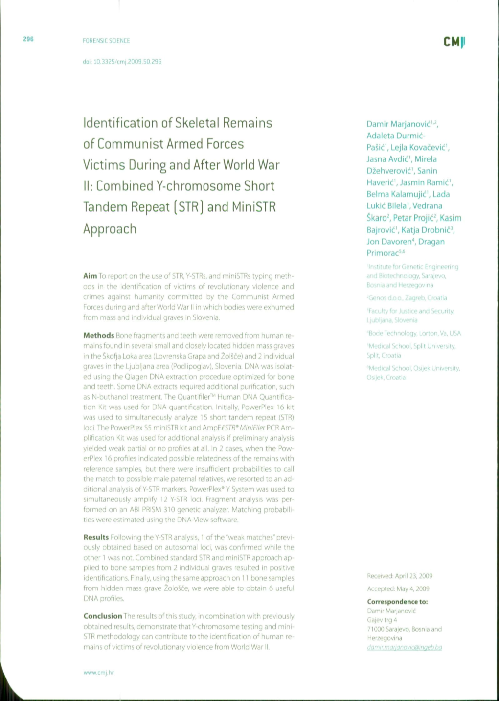 Aim to Report on the Use of STR, Y-Strs, and Ministrs Typing Meth