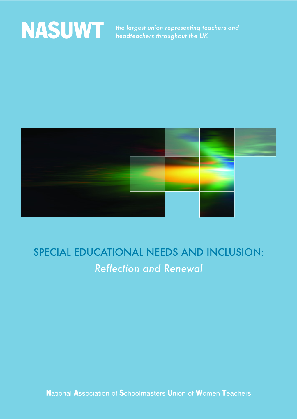 Special Educational Needs and Inclusion Report