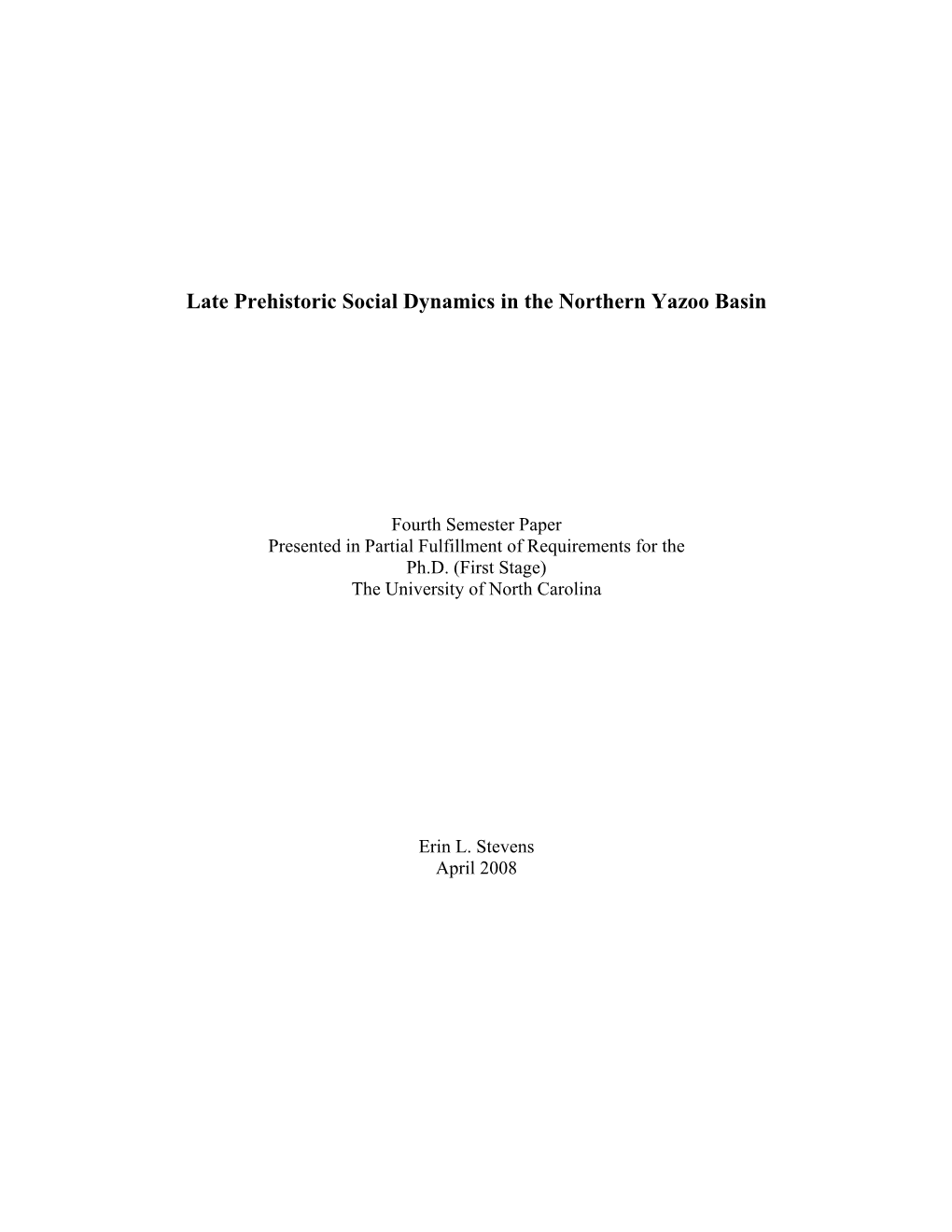 Late Prehistoric Social Dynamics in the Northern Yazoo Basin