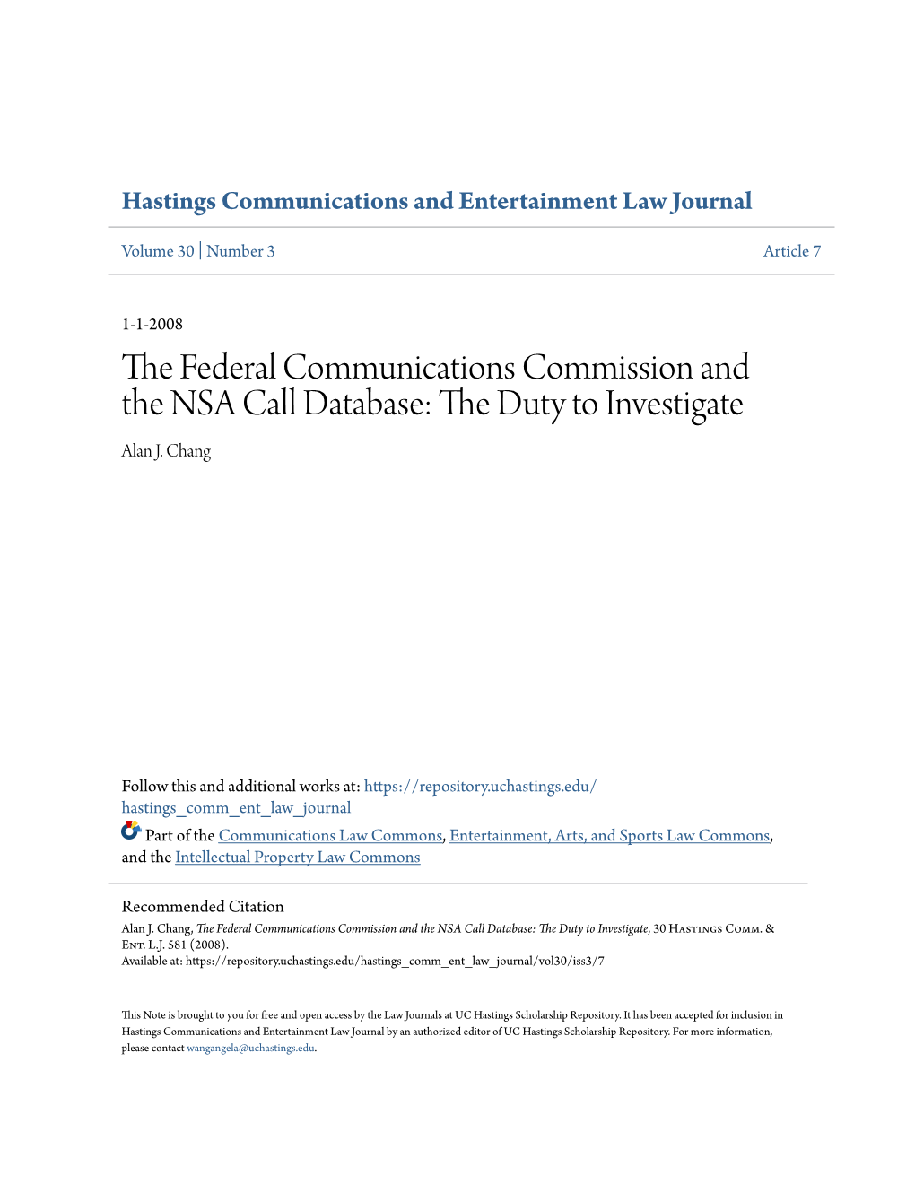The Federal Communications Commission and the NSA Call Database: the Duty to Investigate, 30 Hastings Comm