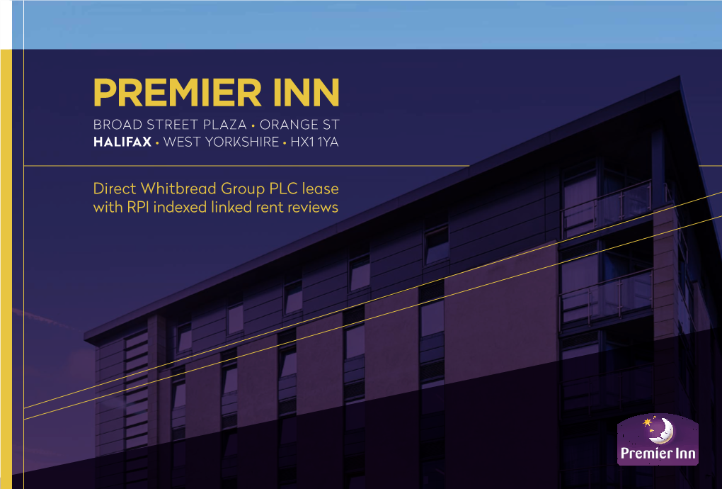 Premier Inn Broad Street Plaza • Orange St Halifax • West Yorkshire • Hx1 1Ya