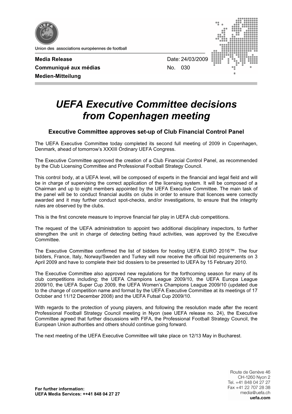 030: UEFA Executive Committee Copenhagen Decisions