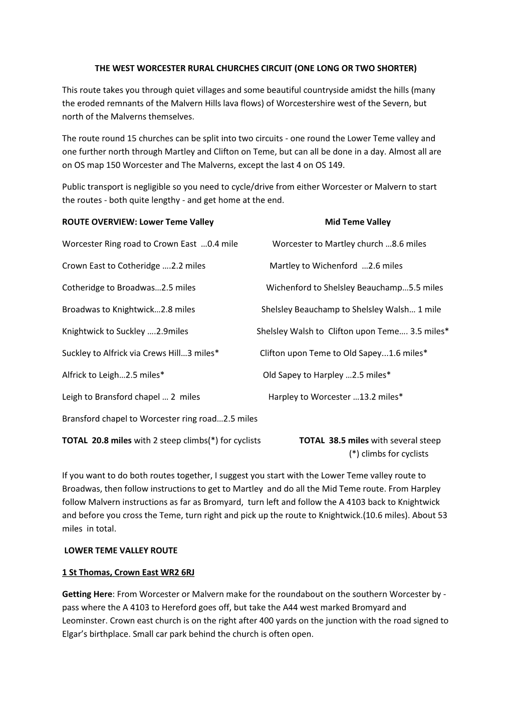 The West Worcester Rural Churches Circuit (One Long Or Two Shorter)