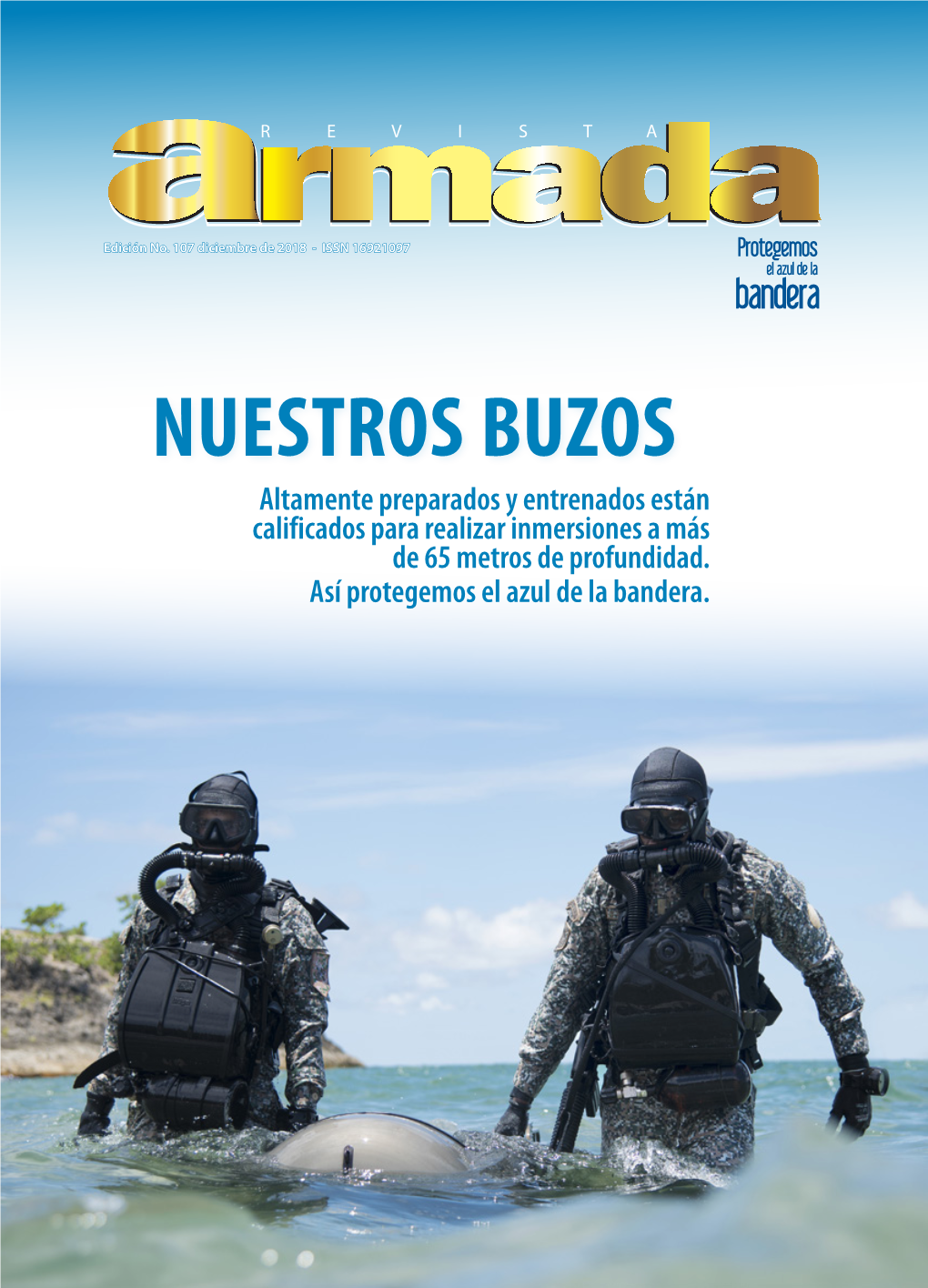 NUESTROS BUZOS Altamente Preparados Y Entrenados Están Calificados Para Realizar Inmersiones a Más De 65 Metros De Profundidad