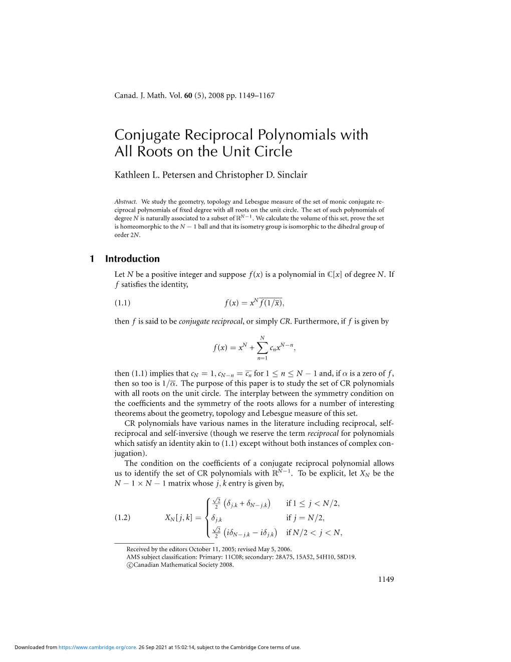 Conjugate Reciprocal Polynomials with All Roots on the Unit Circle Kathleen L