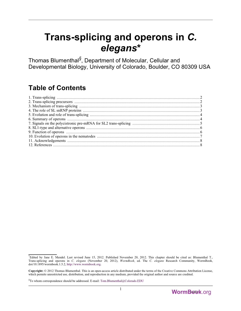 Trans-Splicing and Operons in C. Elegans*