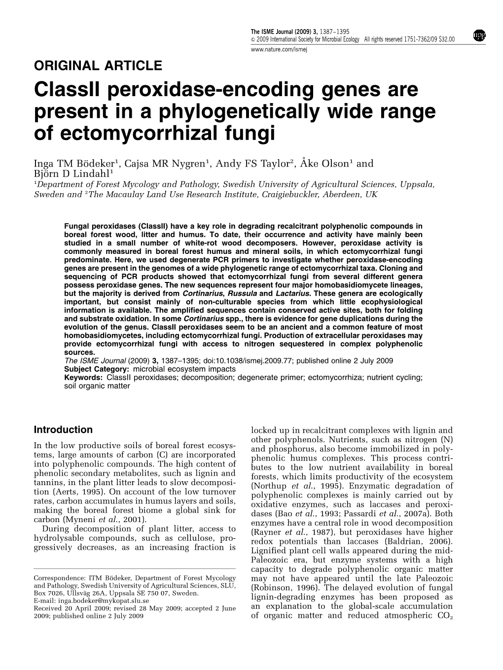 Classii Peroxidase-Encoding Genes Are Present in a Phylogenetically Wide Range of Ectomycorrhizal Fungi