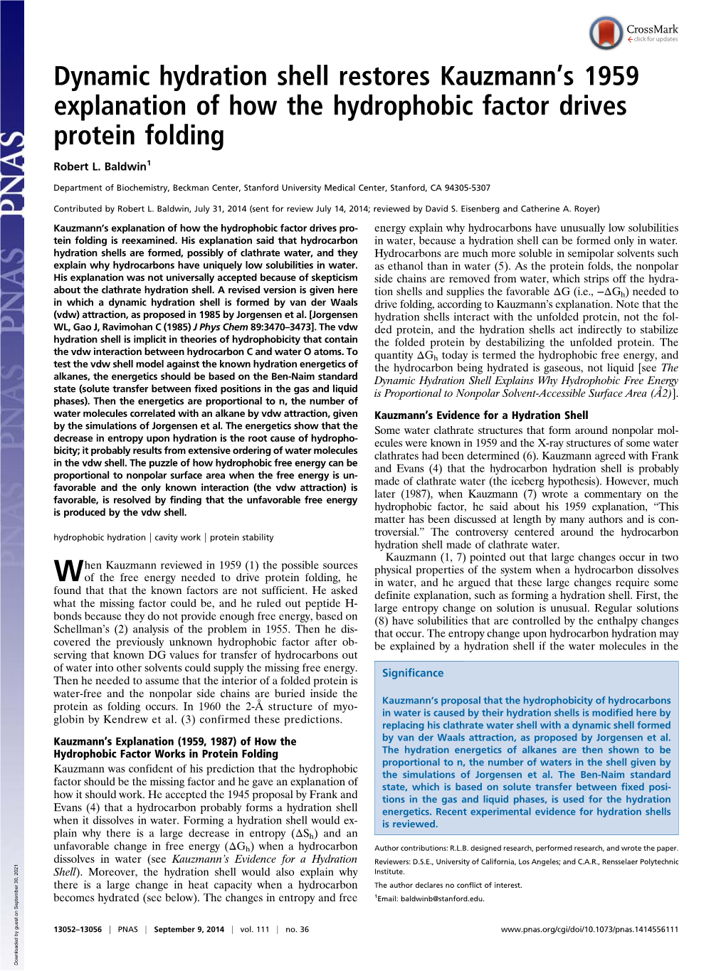 Dynamic Hydration Shell Restores Kauzmannts 1959 Explanation Of