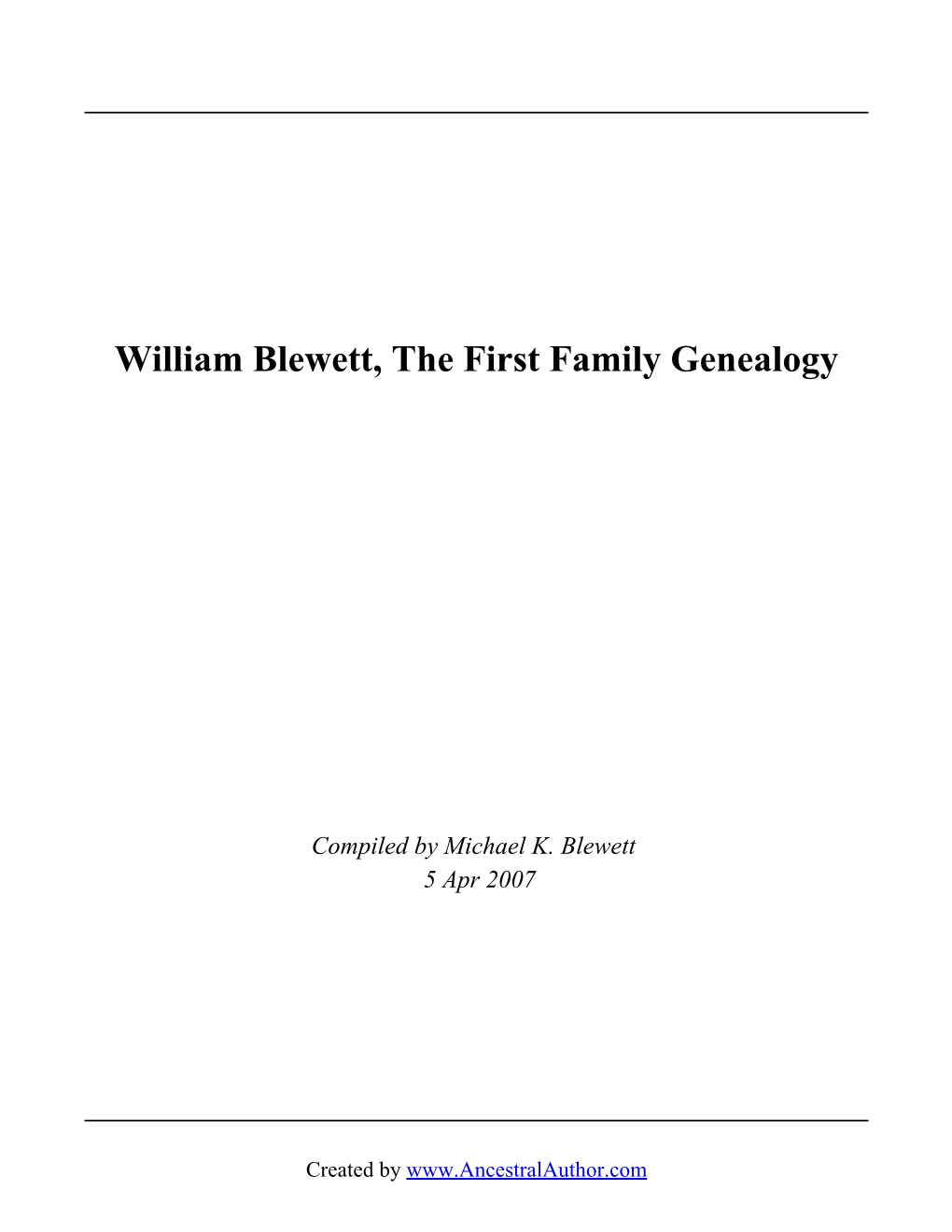 William Blewett, the First Family Genealogy