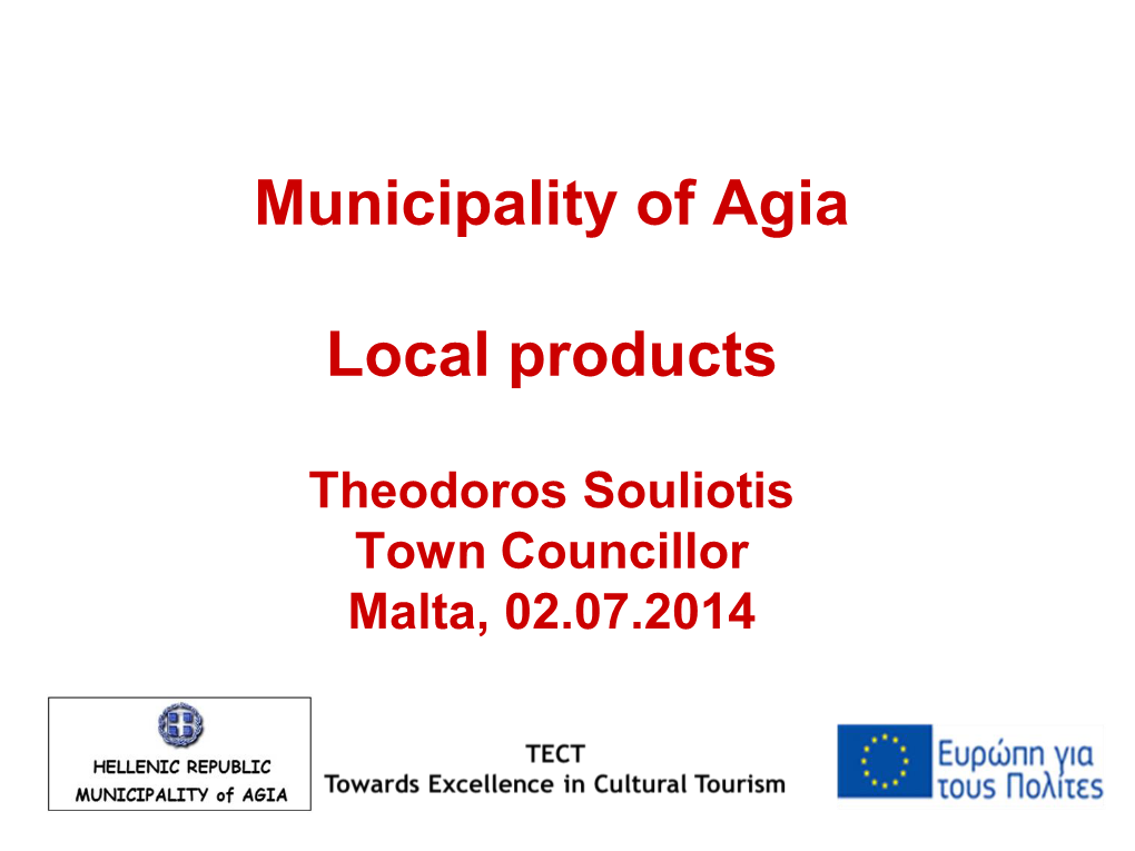 Municipality of Agia Local Products