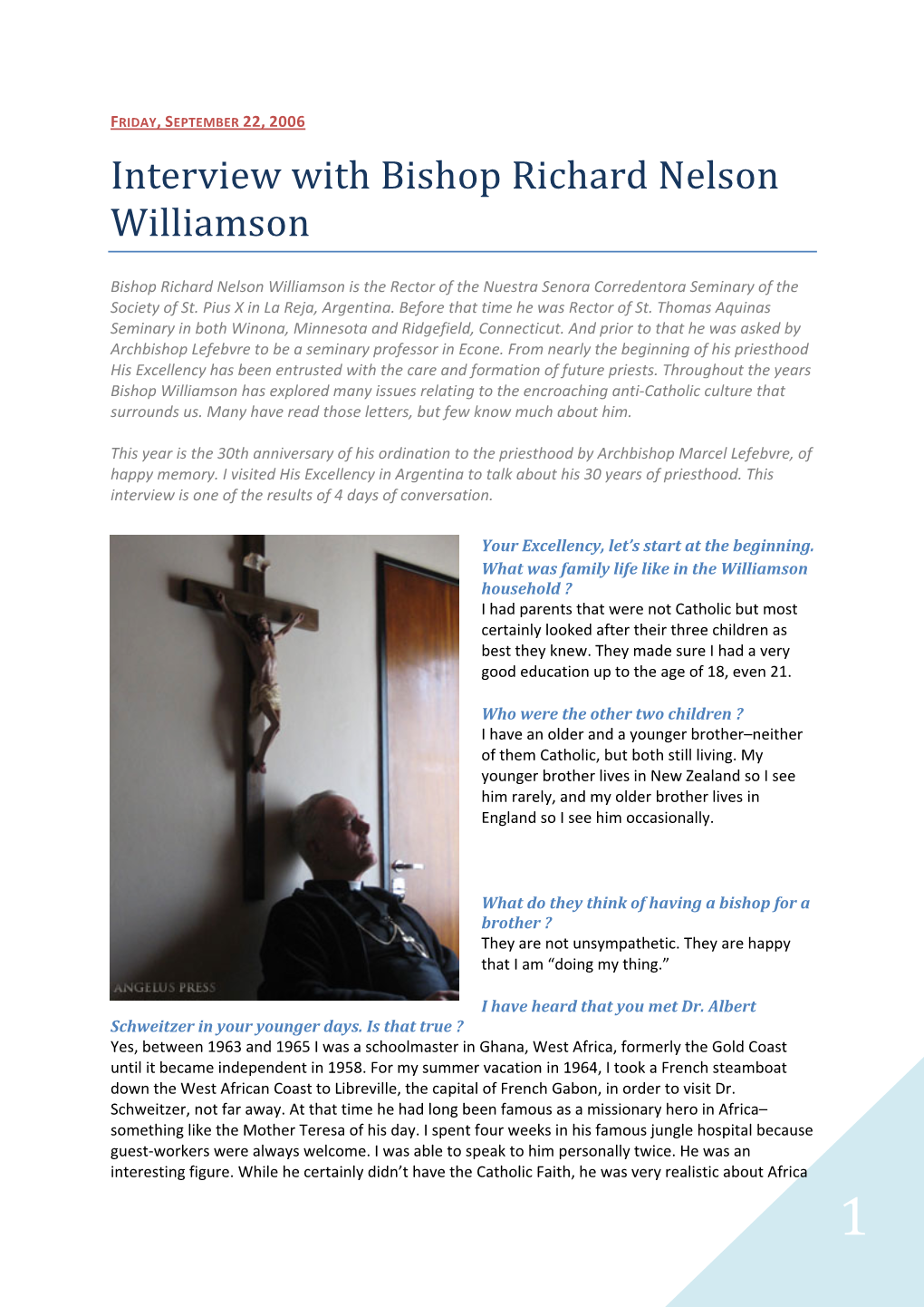 Interview with Bishop Richard Nelson Williamson
