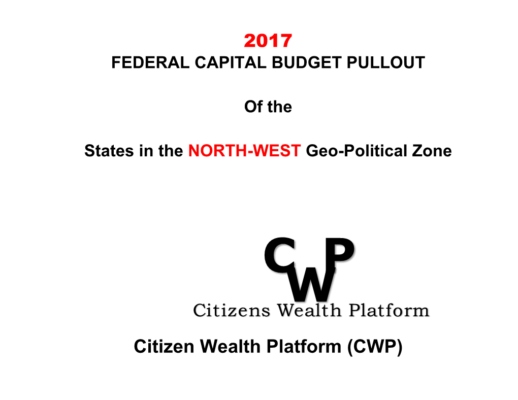 2017 NORTH WEST FEDERAL CAPITAL BUDGET PULLOUT Page 2