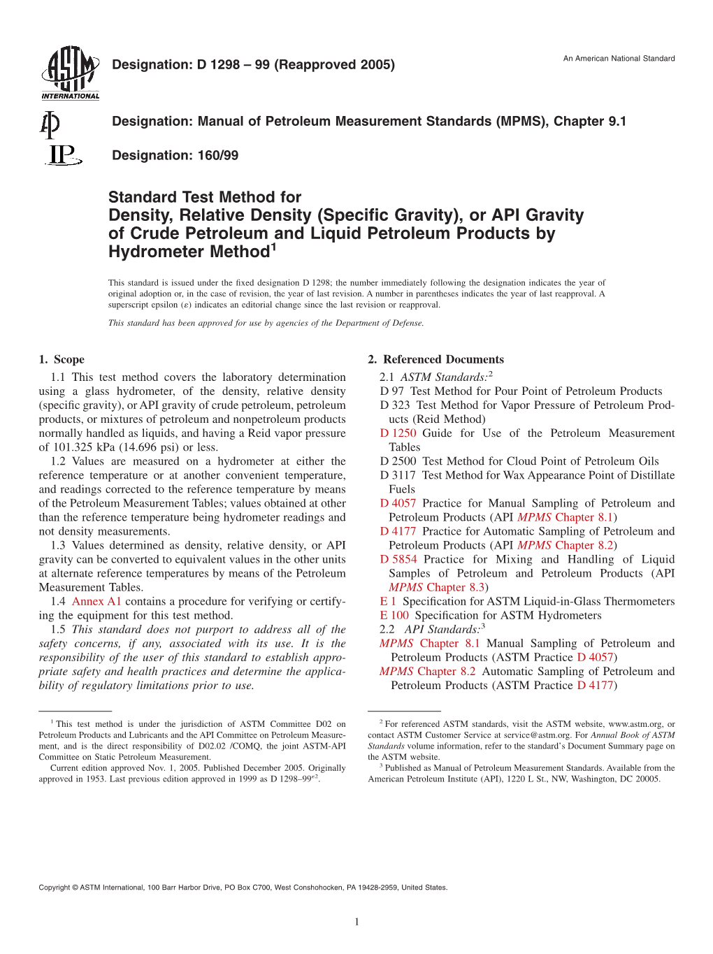 Density, Relative Density (Specific Gravity), Or API Gravity of Crude