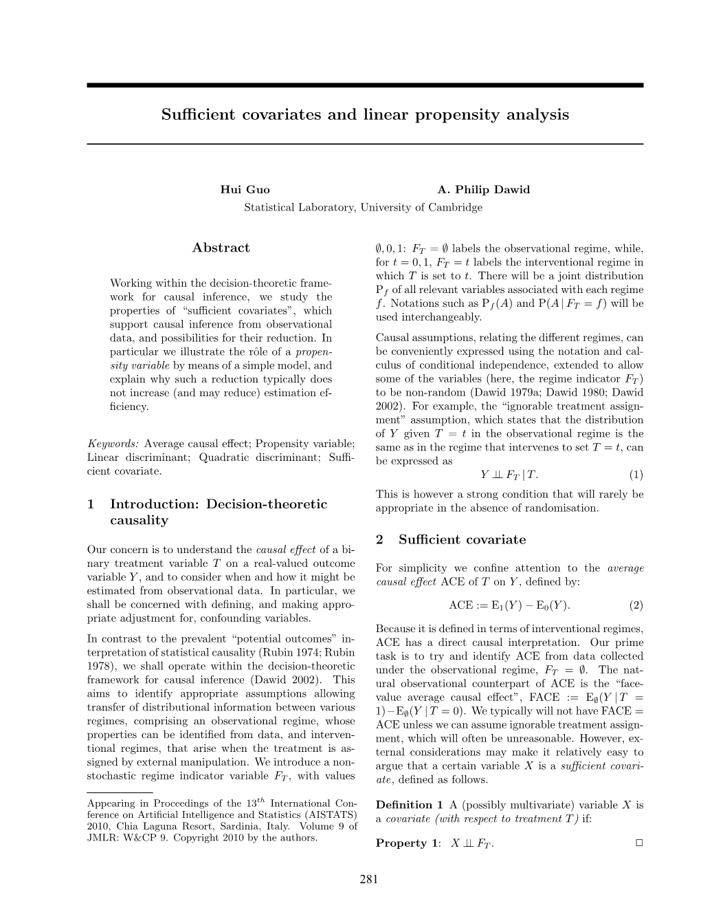 Sufficient Covariates and Linear Propensity Analysis