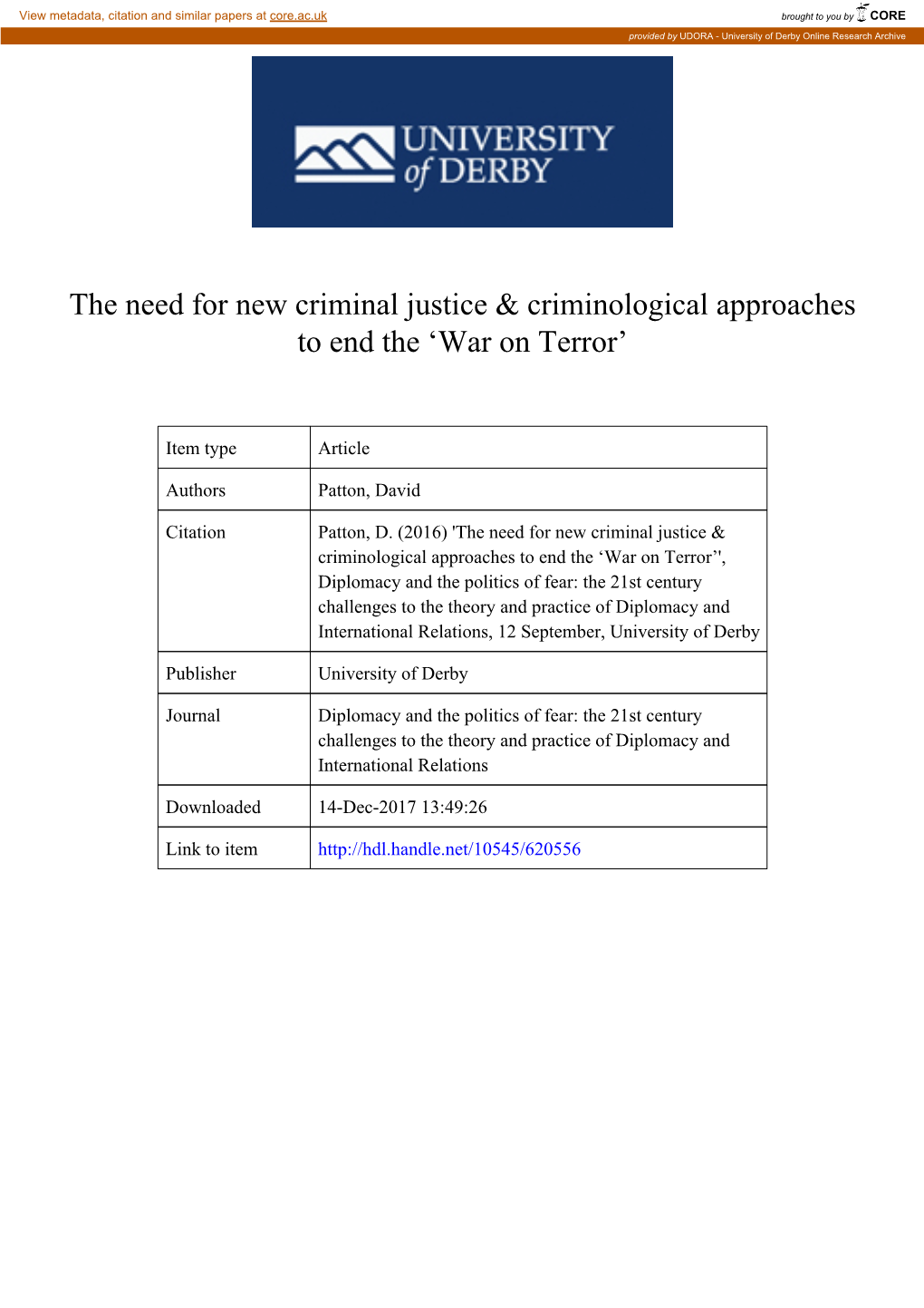 The Need for New Criminal Justice & Criminological Approaches
