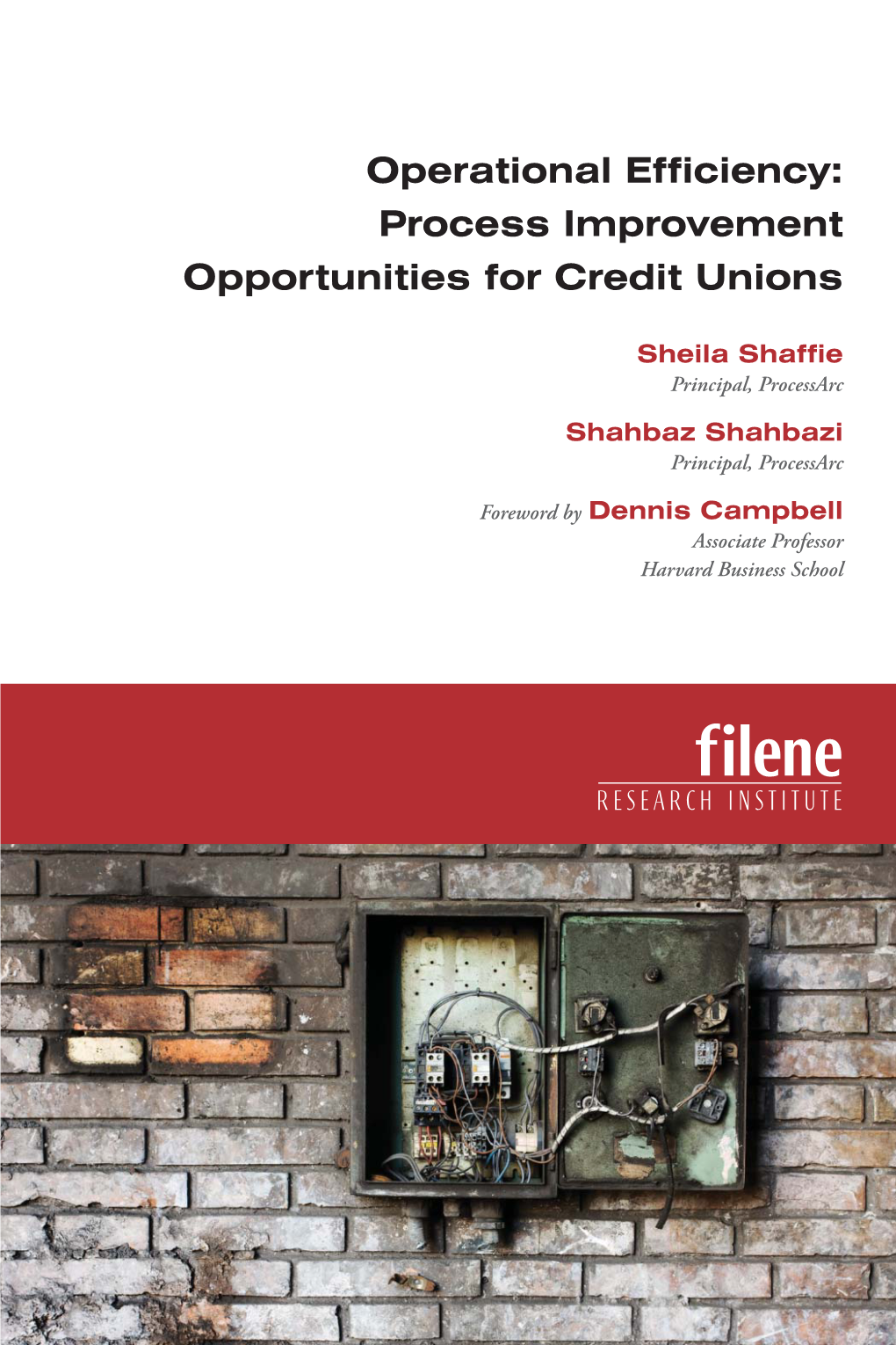 Operational Efficiency: Process Improvement Opportunities for Credit Unions