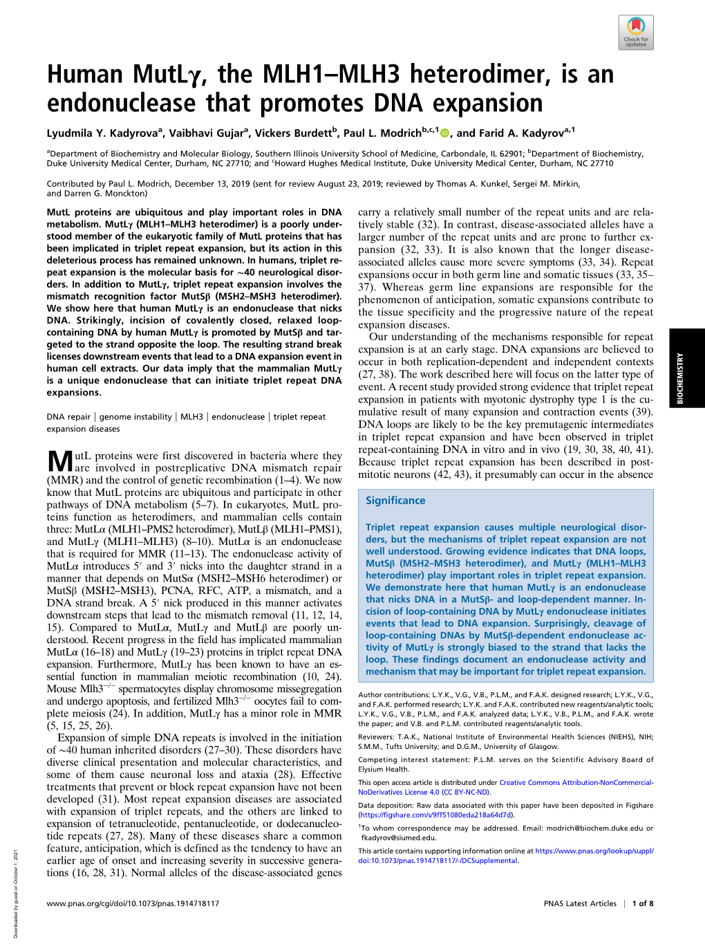 Human Mutlγ, the MLH1–MLH3 Heterodimer, Is an Endonuclease That Promotes DNA Expansion