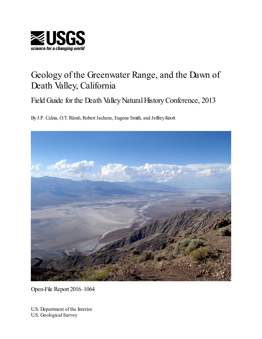 Geology of the Greenwater Range, and the Dawn of Death Valley, California Field Guide for the Death Valley Natural History Conference, 2013