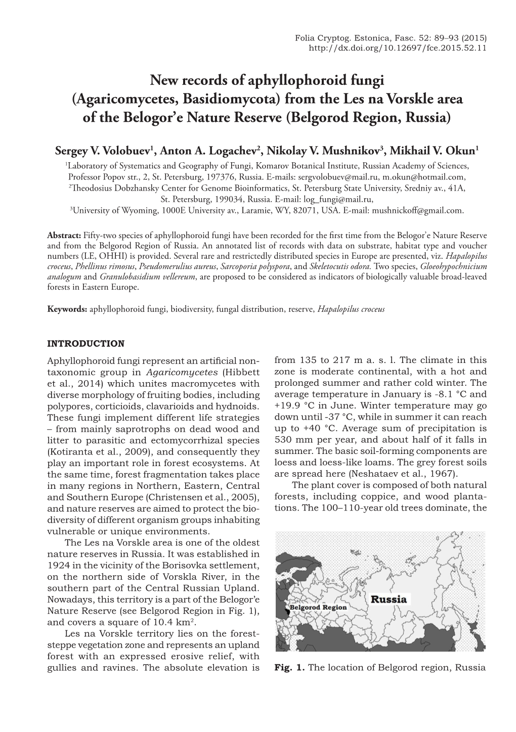 New Records of Aphyllophoroid Fungi (Agaricomycetes, Basidiomycota) from the Les Na Vorskle Area of the Belogor'e Nature