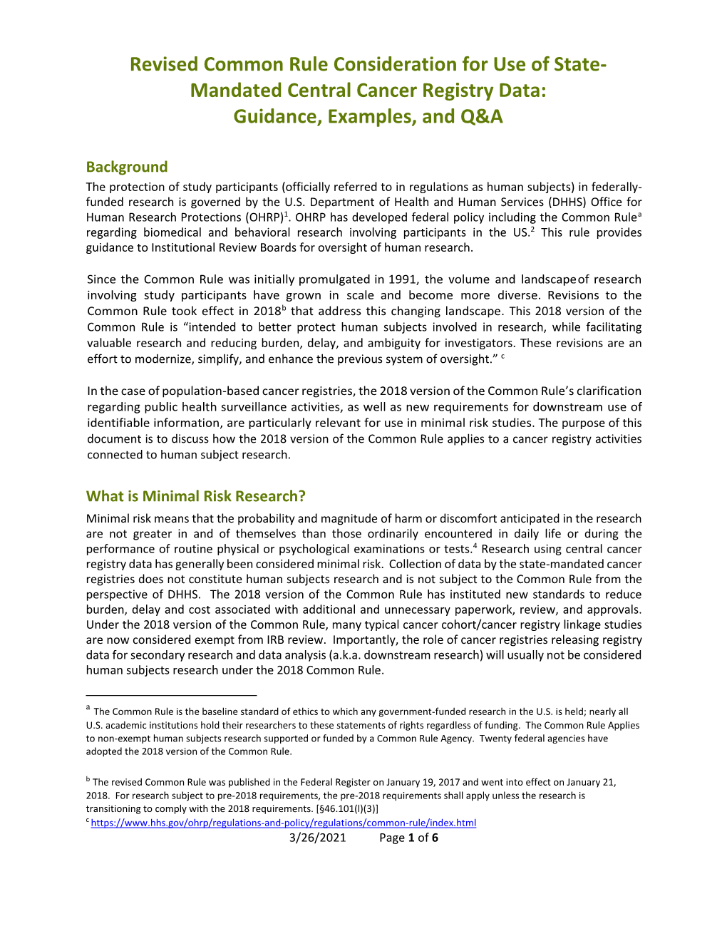 Revised Common Rule Consideration for Use of State- Mandated Central Cancer Registry Data: Guidance, Examples, and Q&A