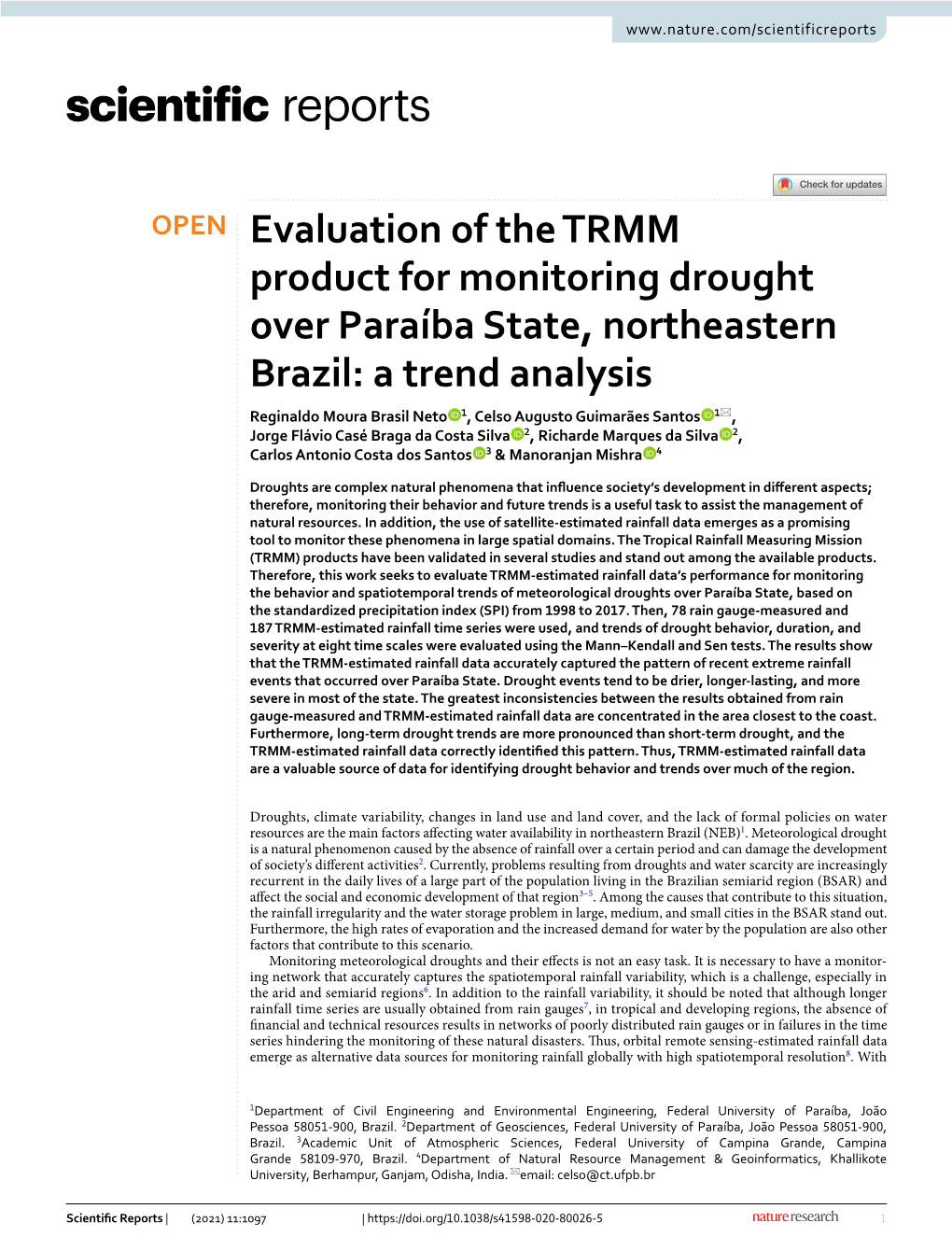 Evaluation of the TRMM Product for Monitoring Drought Over