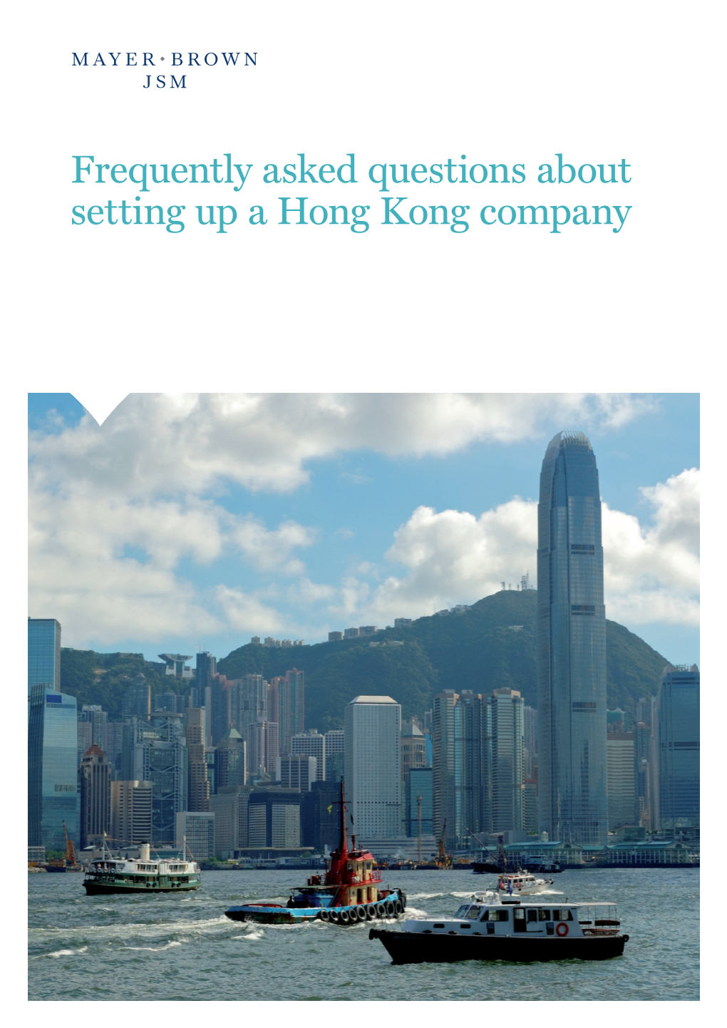 Frequently Asked Questions About Setting up a Hong Kong Company