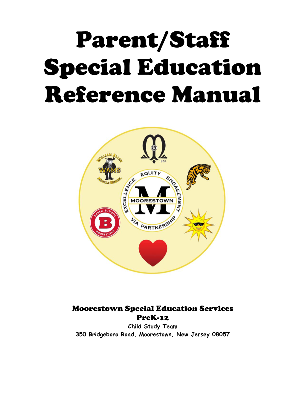 Parent/Staff Special Education Reference Manual