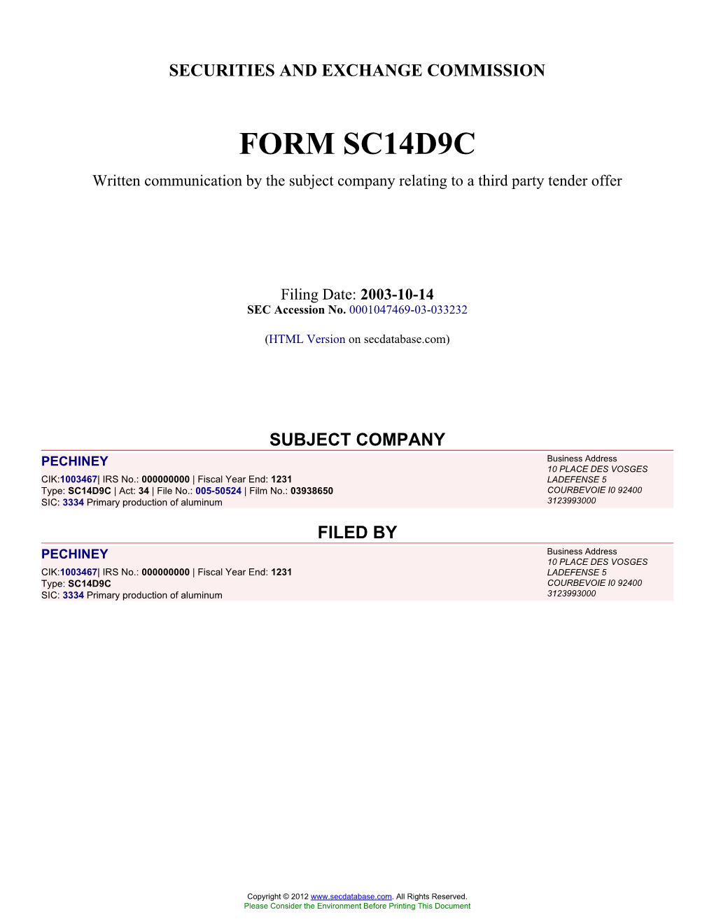 PECHINEY (Form: SC14D9C, Filing Date: 10/14/2003)